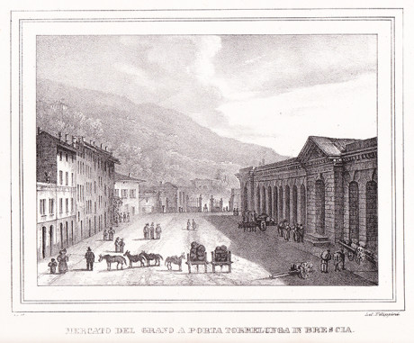 Litografia, Mercato del grano, Brescia, Pietro Filippini